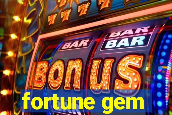 fortune gem